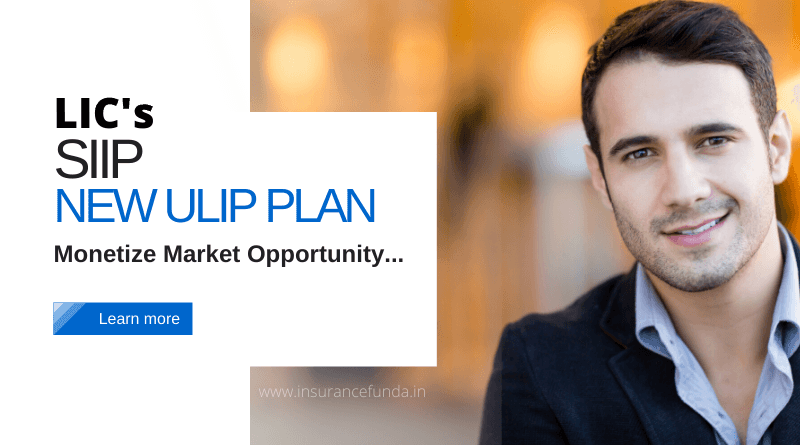 LIC's SIIP 852 New ULIP plan