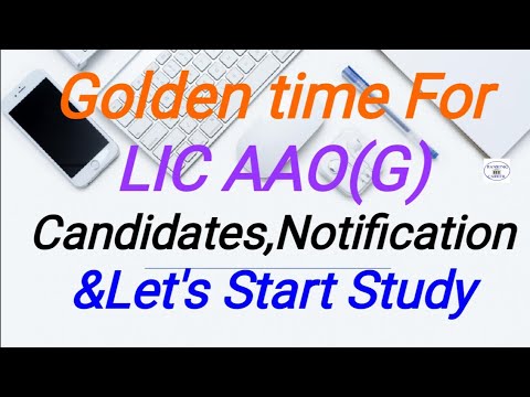 Golden time For LIC AAO(Generalist)  Candidates,Notification &Let's Start Study